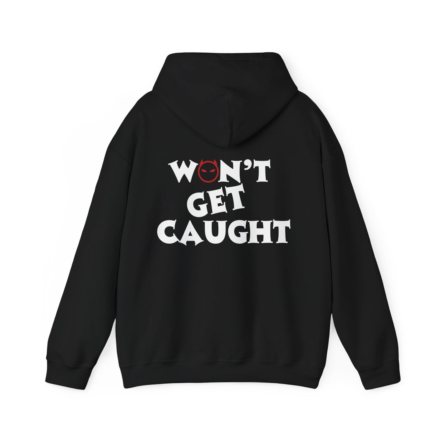 "Won't Get Caught" RED Racing Hoodie