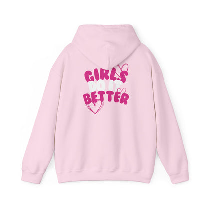 "Girls Do It Better" Hoodie