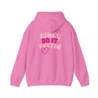 "Girls Do It Better" Hoodie